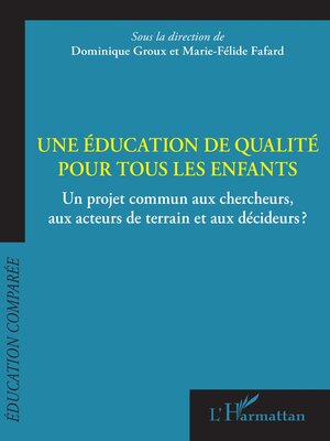 cover image of Une éducation de qualité pour tous les enfants